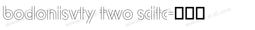 bodonisvty two scitc字体转换